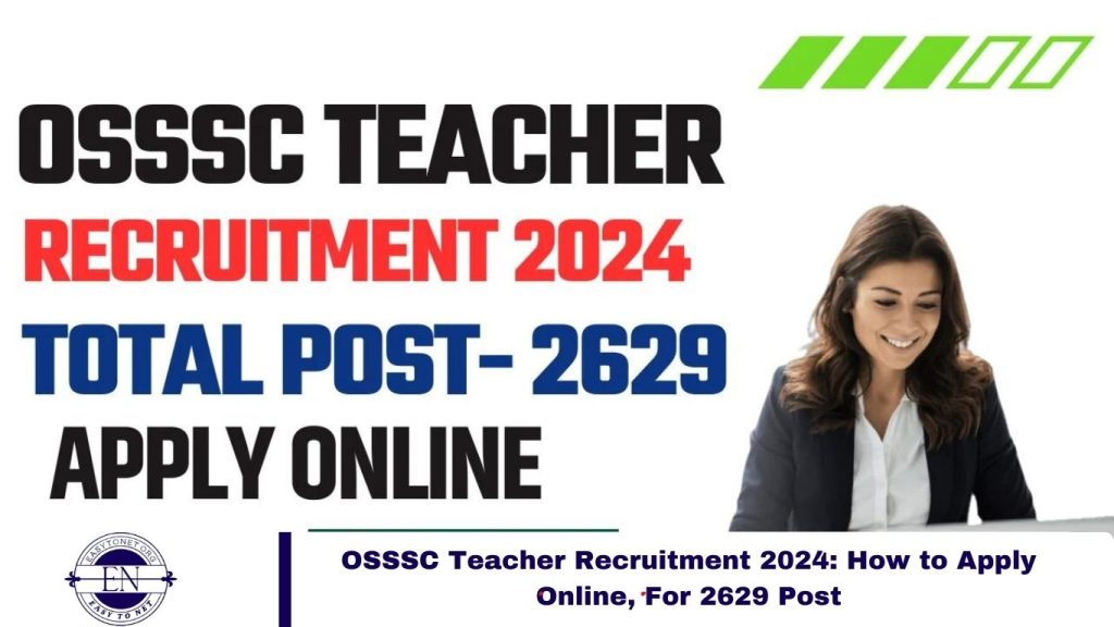 OSSSC Teacher Recruitment 2024