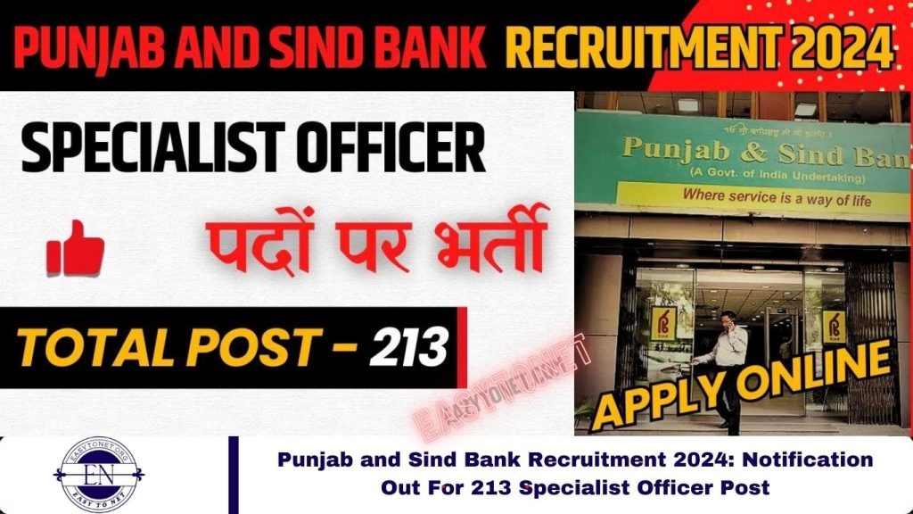 Punjab and Sind Bank Recruitment 2024