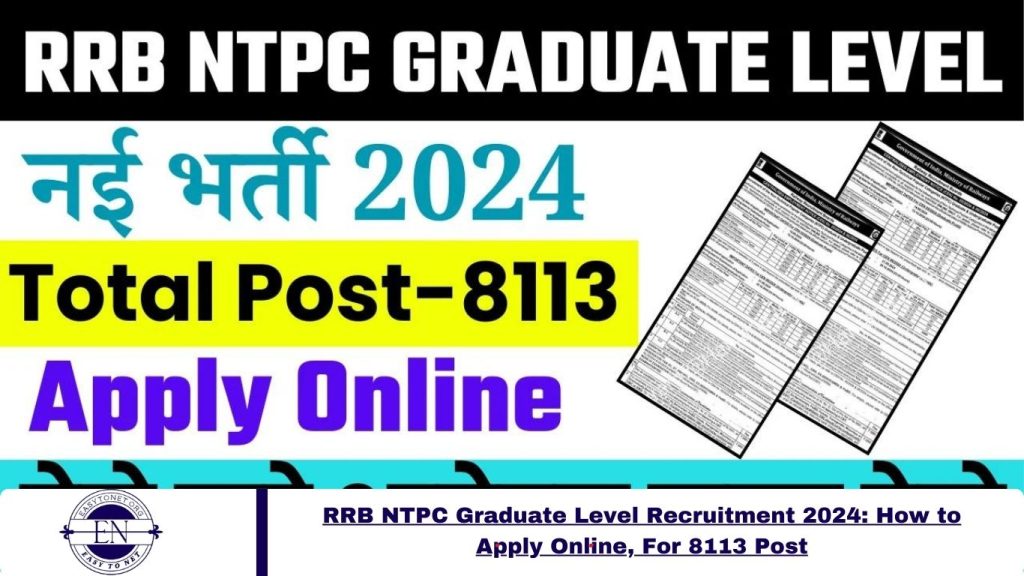 RRB NTPC Graduate Level Recruitment 2024