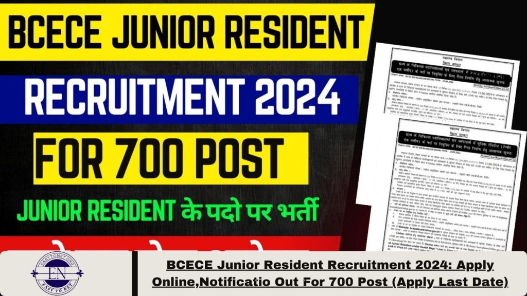 BCECE Junior Resident Recruitment 2024