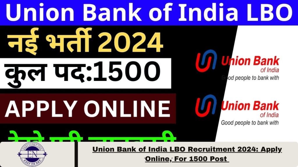 Union Bank of India LBO Recruitment 2024 (1)