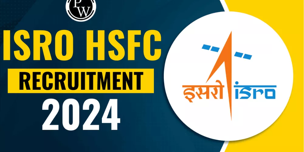 ISRO HSFC Recruitment