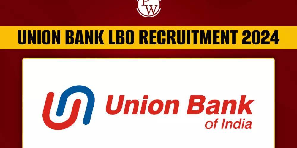 Union Bank of India LBO Recruitment